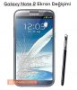 Samsung Galaxy Note 2 Ekran Değişimi