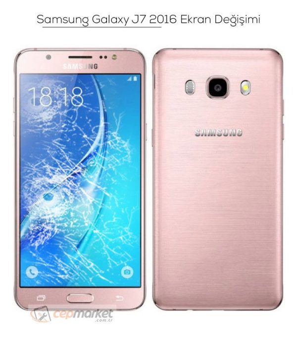 Samsung Galaxy J7 2016 Ekran Değişimi